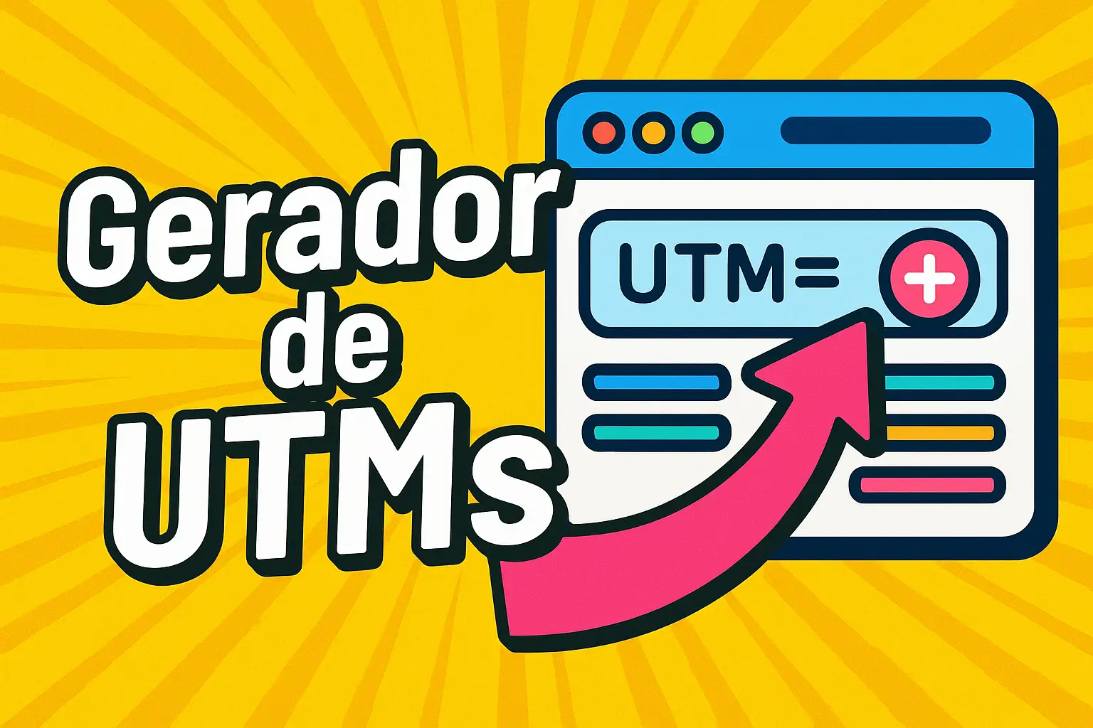 Gerador de UTMs - Ferramentas de SEO